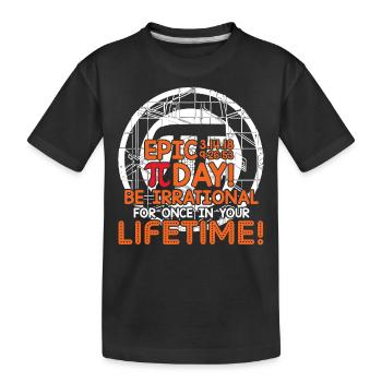 Pi Day Epic Pi Day - Kids' Premium Organic T-Shirt - black - Front