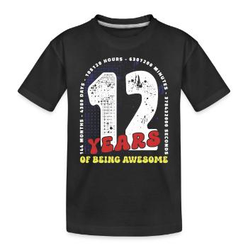 12 Years Birthday Months Days Hours Minutes - Kids' Premium Organic T-Shirt - black - Front