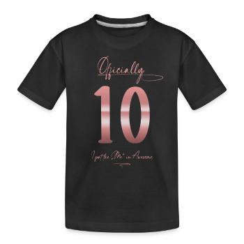 Official 10 Years Birthday Girl Gift - Kids' Premium Organic T-Shirt - black - Front