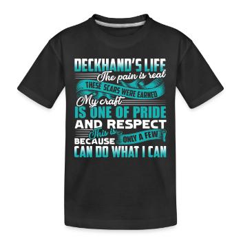 Deckhand's Life The Pain Is Real - Kids' Premium Organic T-Shirt - black - Front
