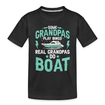 Certains grands-pères jouent au bingo de vrais grands-pères font du bateau - T-shirt bio Premium Enfant - noir - Devant