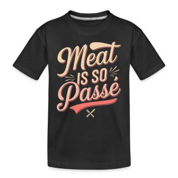 Meat is so past - vegan vegetarian - Kids' Premium Organic T-Shirt - black - Front