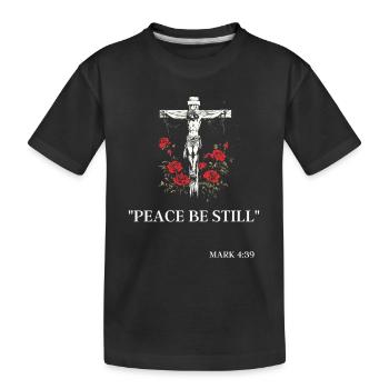 Jesus am Kreuz & Markus 4:39: Friede sei Still - Kinder Premium Bio T-Shirt - Schwarz - Vorne