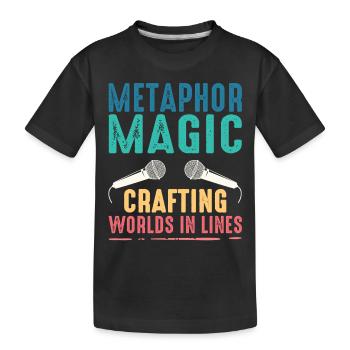Poetry Slam Metaphor Magic Slam Poetry - Kids' Premium Organic T-Shirt - black - Front