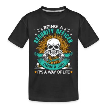 Security Officer Being A Security Officer - Kids' Premium Organic T-Shirt - black - Front