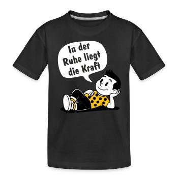 There is strength in calmness - Kids' Premium Organic T-Shirt - black - Front