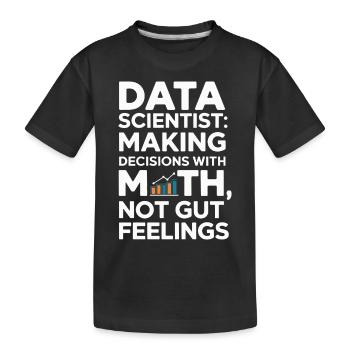 Datenwissenschaftler: Entscheidungen Mit - Kinder Premium Bio T-Shirt - Schwarz - Vorne