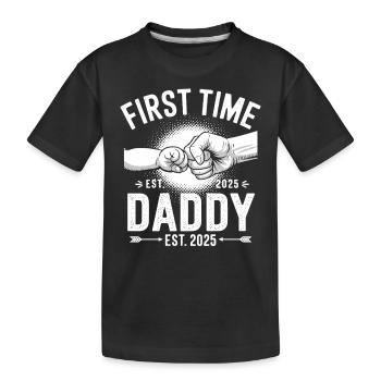 Erstes Mal Papa Seit 2025 - Kinder Premium Bio T-Shirt - Schwarz - Vorne