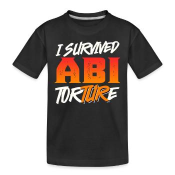 Abiturienten I SURVIVED ABI TORTURE Lustiges - Kinder Premium Bio T-Shirt - Schwarz - Vorne