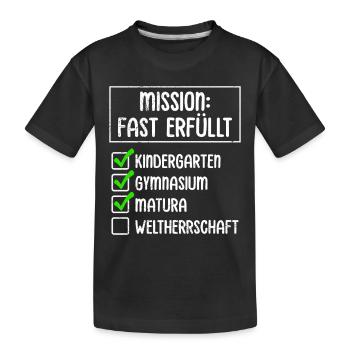 Matura Abschluss KINDERGARTEN GYMNASIUM MATURA - Kinder Premium Bio T-Shirt - Schwarz - Vorne