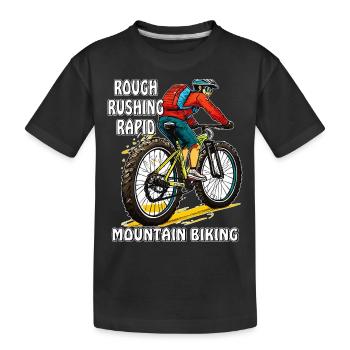 MOUNTAIN BIKER ROUGH RUSHING RAPID - Kids' Premium Organic T-Shirt - black - Front