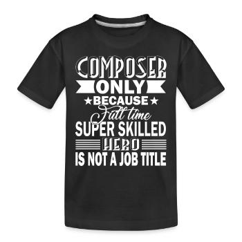 Composer Composer Job Title - Kids' Premium Organic T-Shirt - black - Front