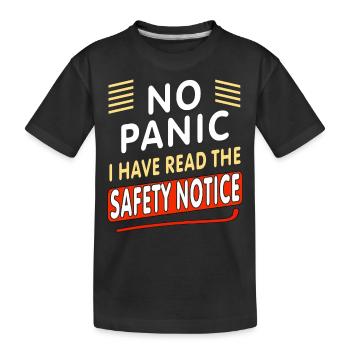 No Panic - Kids' Premium Organic T-Shirt - black - Front