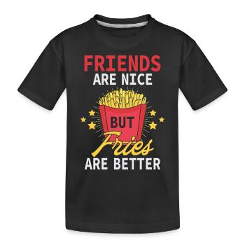 Aber Pommes Sind Besser Gebratene Kartoffeln - Kinder Premium Bio T-Shirt - Schwarz - Vorne