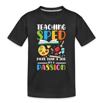 L’enseignement de l’éducation spécialisée est plus qu’une profession - T-shirt bio Premium Enfant - noir - Devant