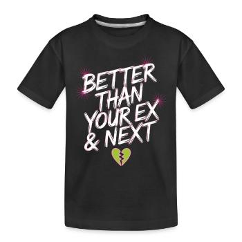 Better Than Your Ex & Next Breakup Single Party - Kids' Premium Organic T-Shirt - black - Front