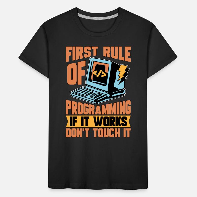 Codeur Première règle de programmation si développeur Web T-shirt bio Premium Enfant