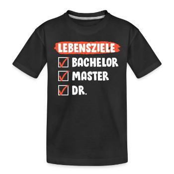 Doktorarbeit LEBENSZIELE Doktor Lustiges - Kinder Premium Bio T-Shirt - Schwarz - Vorne