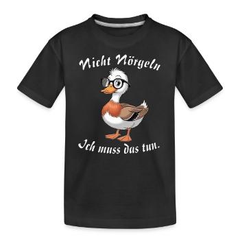 Don't nag duck - Kids' Premium Organic T-Shirt - black - Front