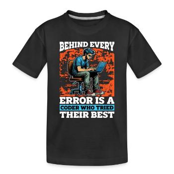 Le codeur derrière chaque erreur est un codeur développeur Web - T-shirt bio Premium Enfant - noir - Devant