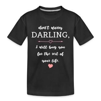 Lustiger Paar Spruch Liebe Hochzeit - Kinder Premium Bio T-Shirt - Schwarz - Vorne