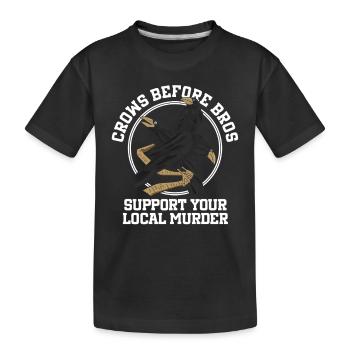 Crows Before Bros Unterstütze Deine Lokale Schar - Kinder Premium Bio T-Shirt - Schwarz - Vorne