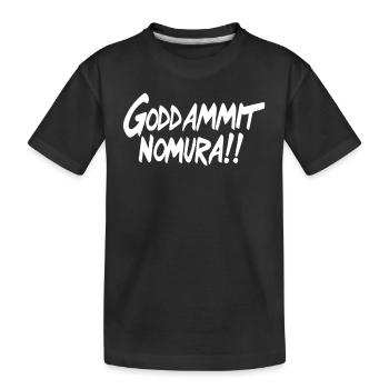 Goddammit Nomura – Einfaches Design - Kinder Premium Bio T-Shirt - Schwarz - Vorne