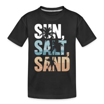 Sun, salt, sand – beach time! - Kids' Premium Organic T-Shirt - black - Front