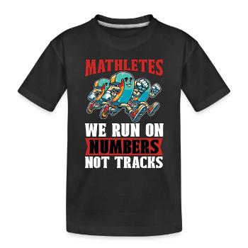 Mathématicien Mathlètes Nous courons sur Statisticien - T-shirt bio Premium Enfant - noir - Devant
