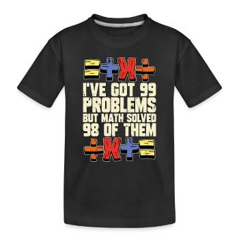Mathématicien J’ai 99 problèmes Statisticien - T-shirt bio Premium Enfant - noir - Devant