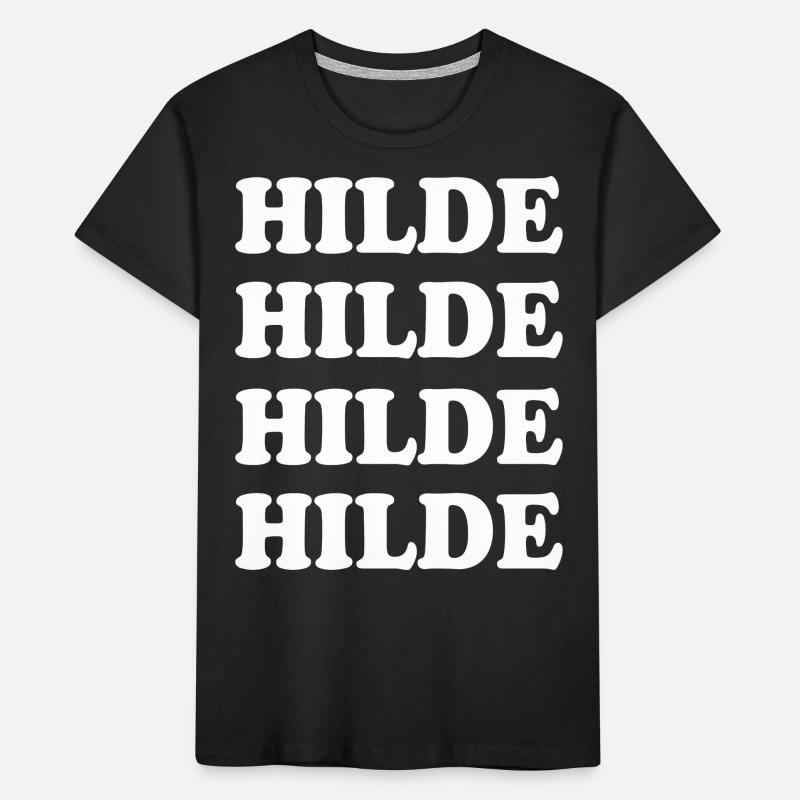 Hilde als Name Kinder Premium Bio T-Shirt