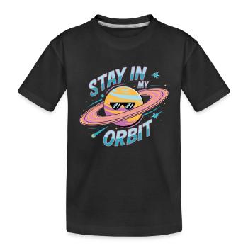 Bleib In Meiner Umlaufbahn Cooles Planetendesign - Kinder Premium Bio T-Shirt - Schwarz - Vorne