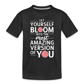 Lass Dich Zur Besten Version Entfalten - Kinder Premium Bio T-Shirt - Schwarz - Vorne