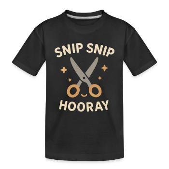 Snip Snip Hourra coiffeur disant coupe de cheveux Citation - T-shirt bio Premium Enfant - noir - Devant