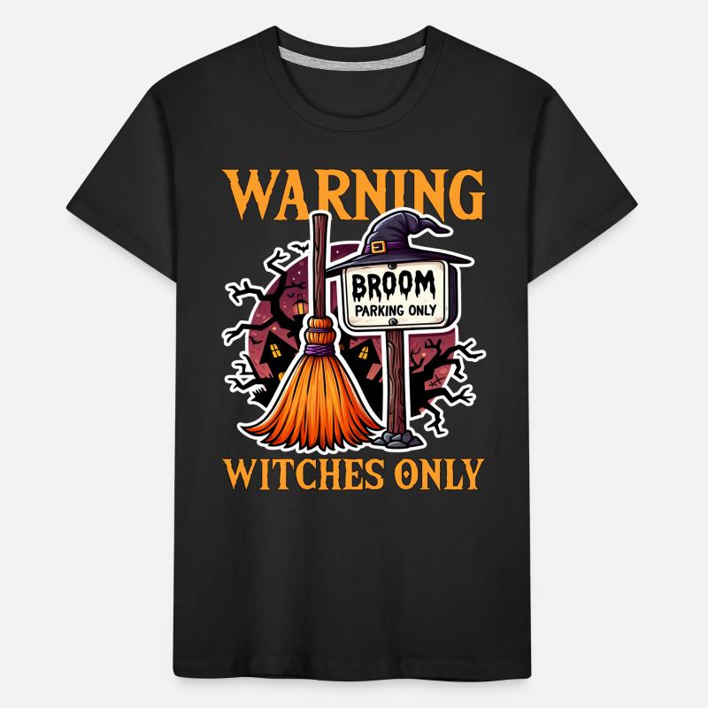 WARNUNG! HEXEN NUR - HALLOWEEN GESCHENK Kinder Premium Bio T-Shirt