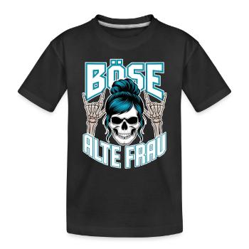 Böse Alte Frau! Rockerin Rockerbraut Motorrad - Kinder Premium Bio T-Shirt - Schwarz - Vorne