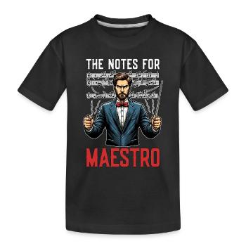 Music Director The Notes For Maestro Music Lover - Kids' Premium Organic T-Shirt - black - Front