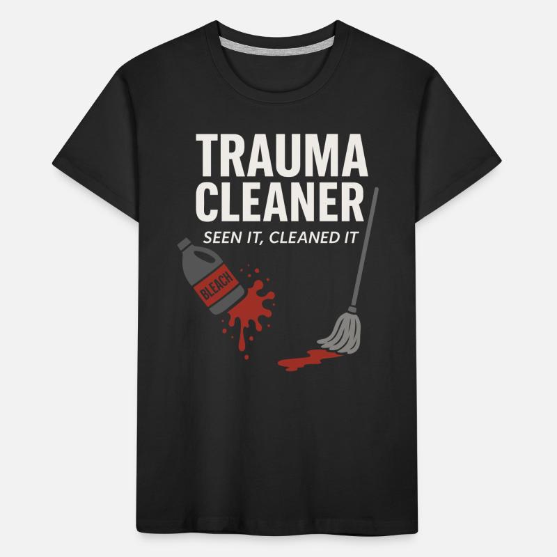 Forensic Cleaner Dark Humor Tatort Biohazard Kinder Premium Bio T-Shirt