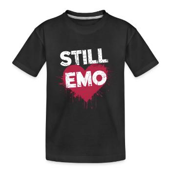 Still Emo! Emo Goth Alternative - Kinder Premium Bio T-Shirt - Schwarz - Vorne