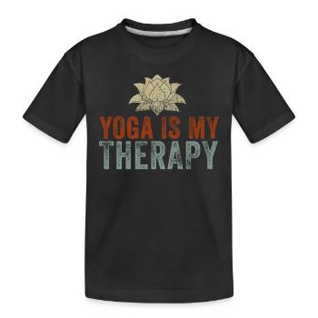 Yoga Is My Therapy - Kids' Premium Organic T-Shirt - black - Front