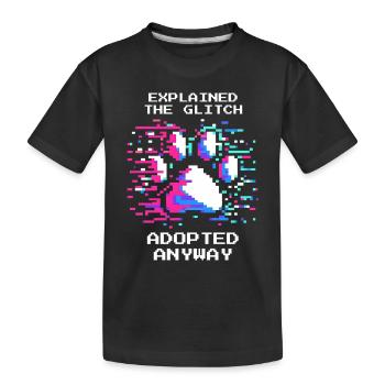 Adopted despite glitch | Animal shelter animal love - Kids' Premium Organic T-Shirt - black - Front