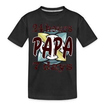 24 hours 7 days PAPA - Kids' Premium Organic T-Shirt - black - Front