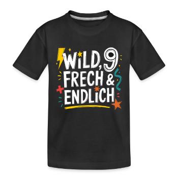 Wild, Cheeky & Finally 9 Years 9th Birthday - Kids' Premium Organic T-Shirt - black - Front