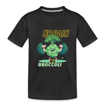KEINE SCHMERZEN, KEIN BROKKOLI - Kinder Premium Bio T-Shirt - Schwarz - Vorne