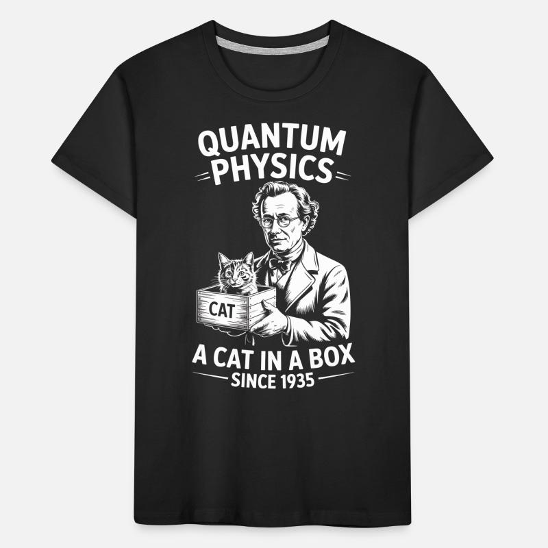 Quantum Physics a cat in a box since 1935 Kids' Premium Organic T-Shirt