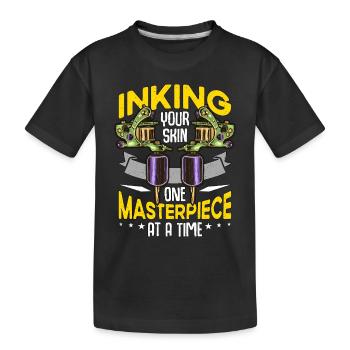 Tattoo Artist Inking Your Skin Tattoo Enthusiast - Kinder Premium Bio T-Shirt - Schwarz - Vorne