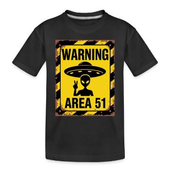 Avertissement OVNI Zone 51 - Entrez à vos risques et périls - T-shirt bio Premium Enfant - noir - Devant