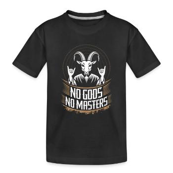 No Gods! No Masters! Atheist Satanist Religion - Kinder Premium Bio T-Shirt - Schwarz - Vorne