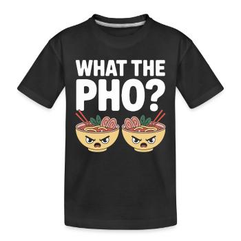 Qu’est-ce que le Pho Vietnam Voyage Nouilles Soup Love Pho - T-shirt bio Premium Enfant - noir - Devant