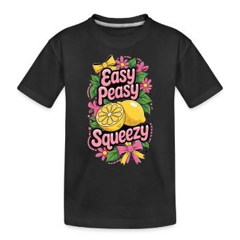 Easy Peasy Lemon Squeezy Shirt - Kinder Premium Bio T-Shirt - Schwarz - Vorne